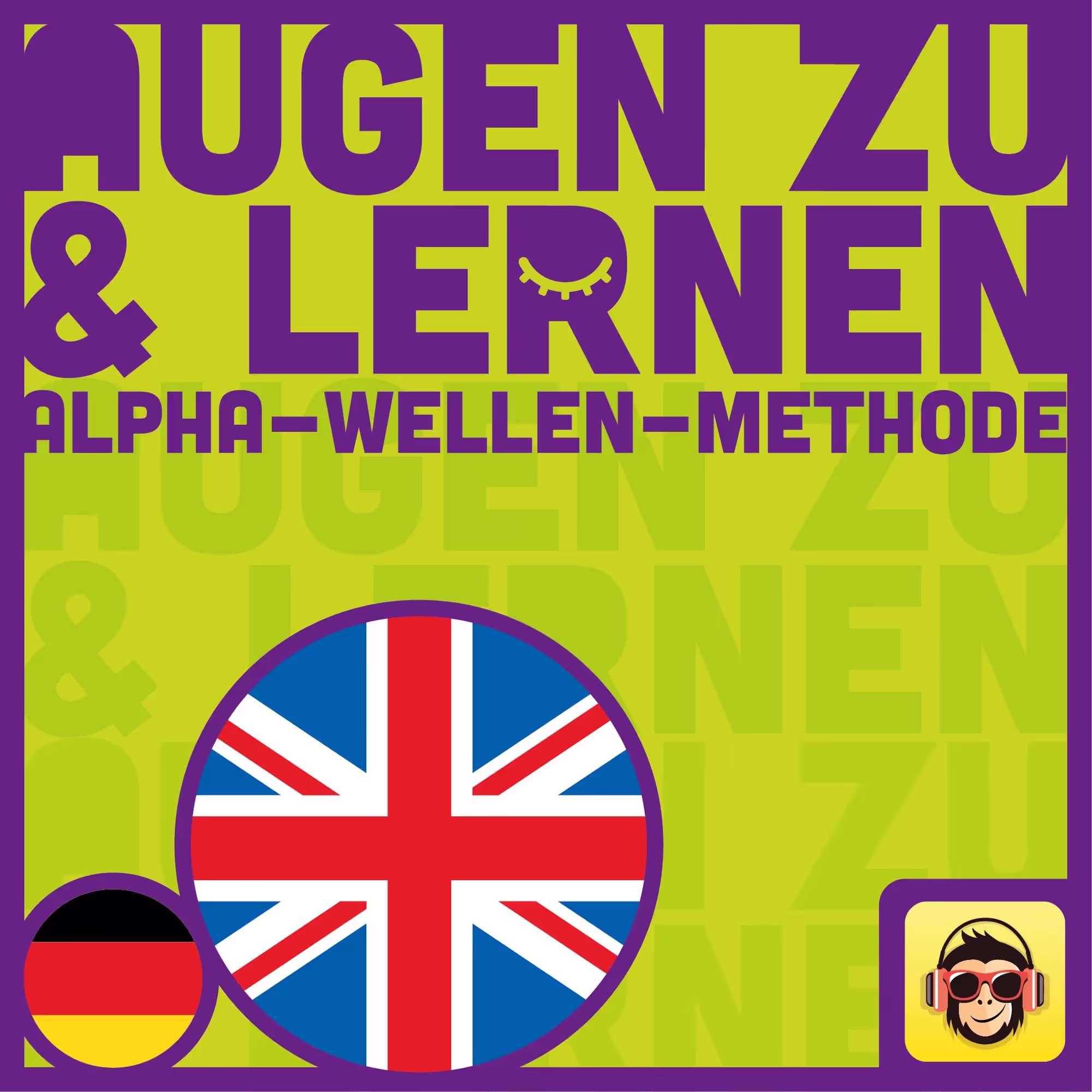 Podcast-Cover Augen zu und lernen – Englisch